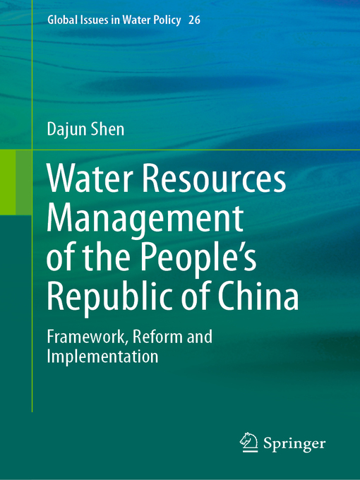 Title details for Water Resources Management of the People's Republic of China by Dajun Shen - Available